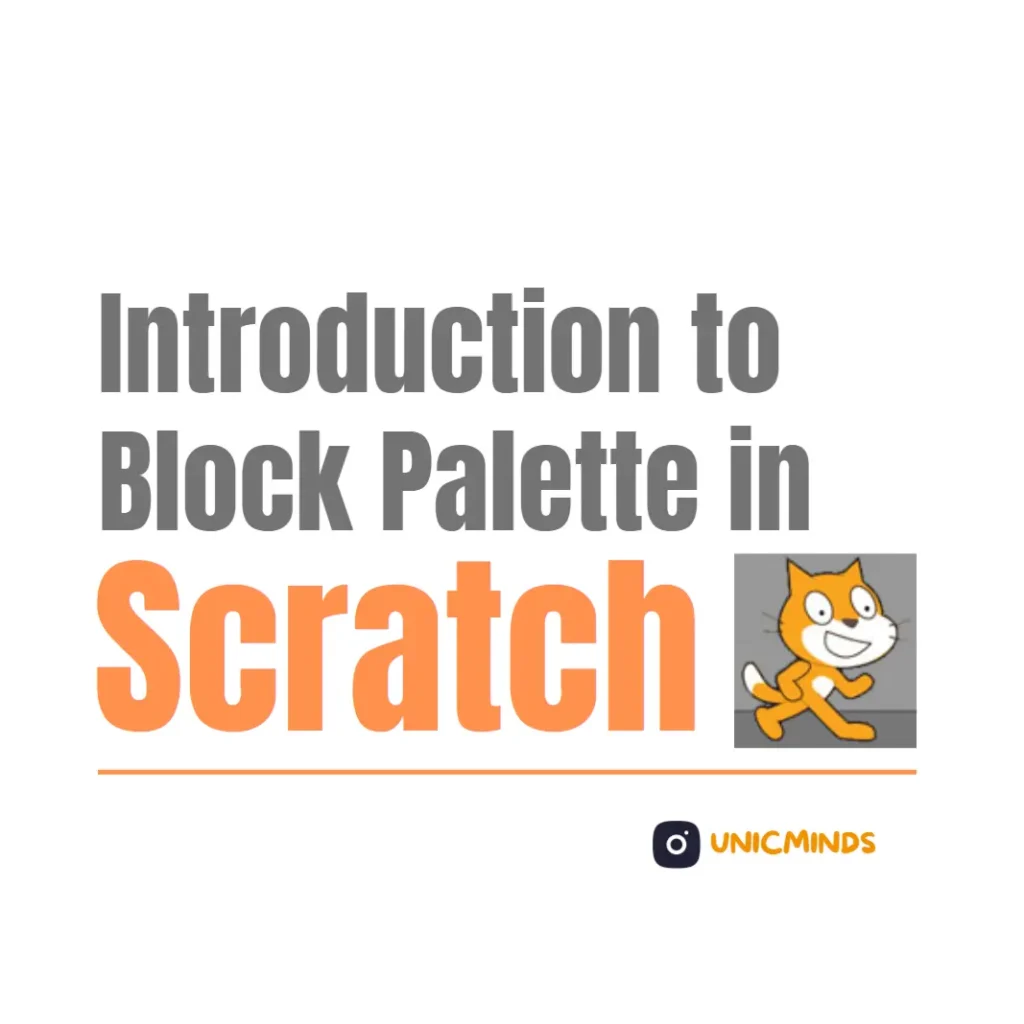 Block Palette in Scratch - UnicMinds