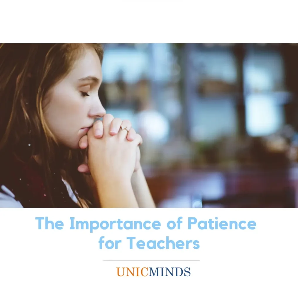 Importance of Patience for Teachers