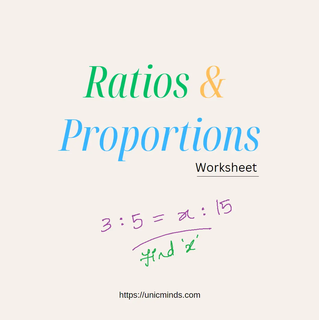 Ratios and Proportions Worksheet