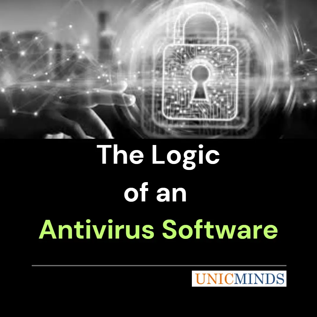 The Logic of an Antivirus Software