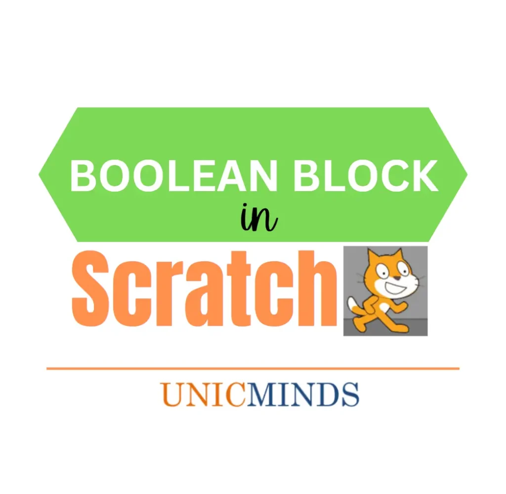 Boolean Blocks in Scratch Programming