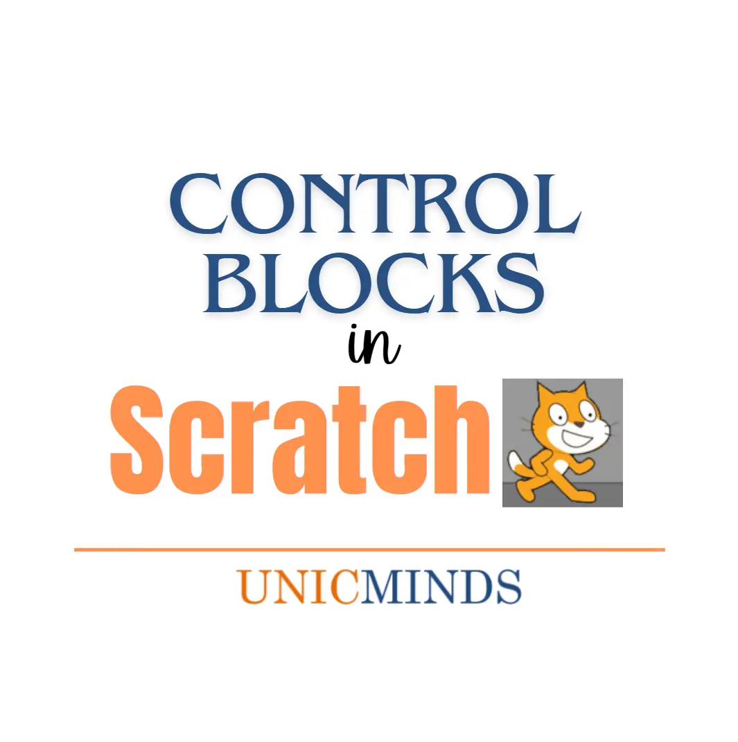 Control Blocks in Scratch Programming
