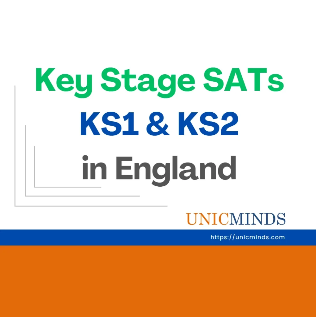 Key Stage SATs - KS1 and KS2 - UnicMinds
