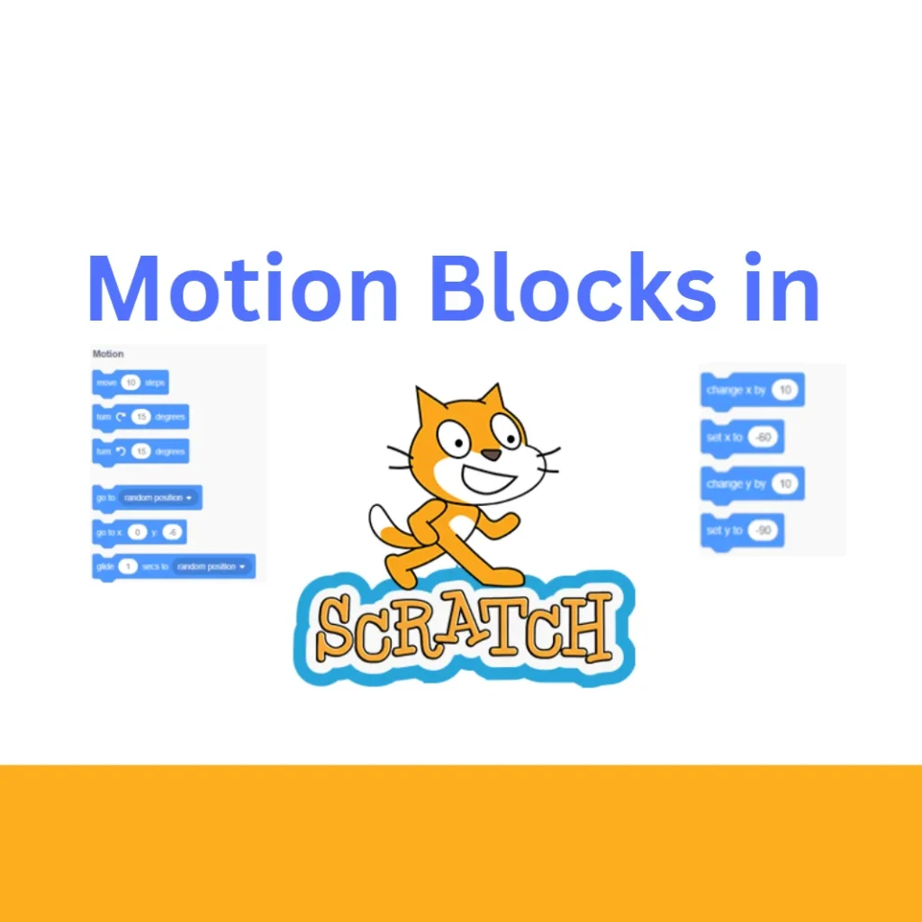 Motion Blocks in Scratch programming