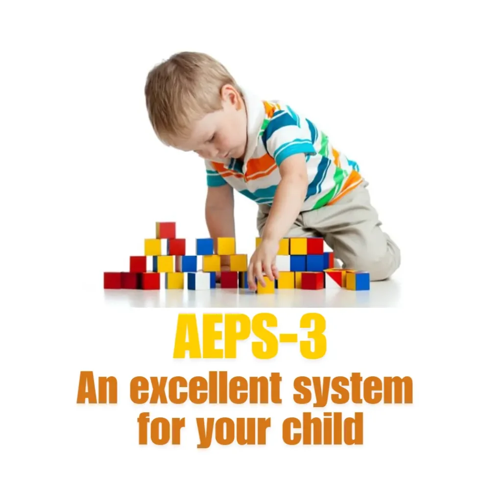 AEPS-3 - An excellent system to understand child's progress
