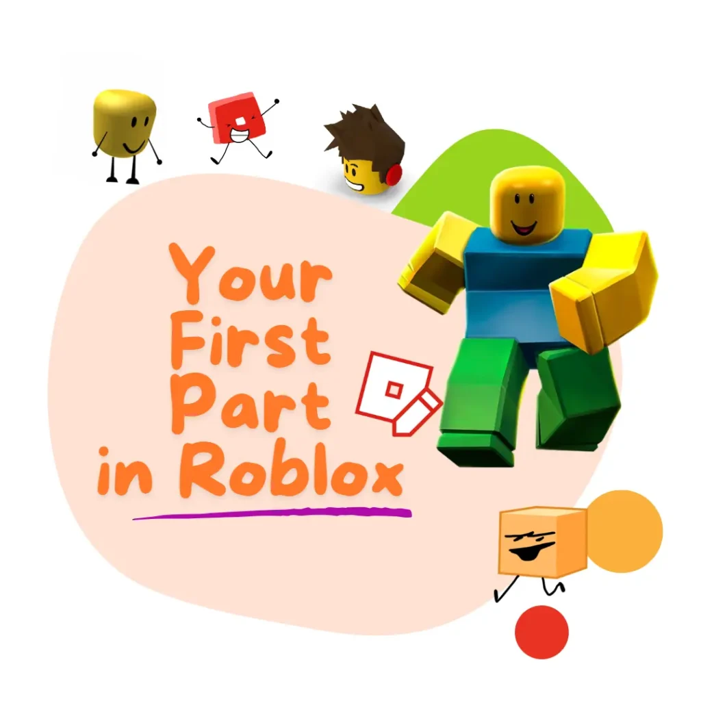 Your First Part in Roblox