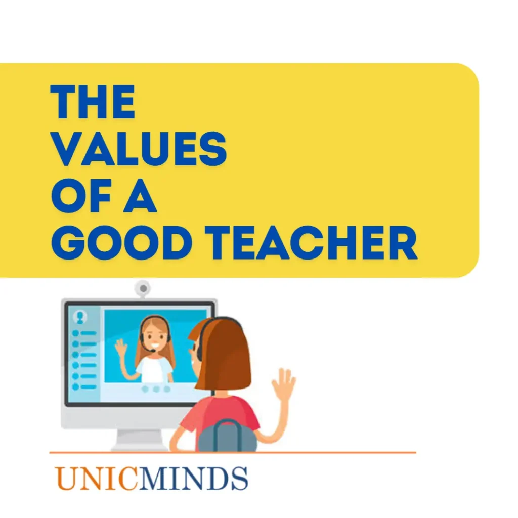 The Essential Values of a Good Teacher - UnicMinds
