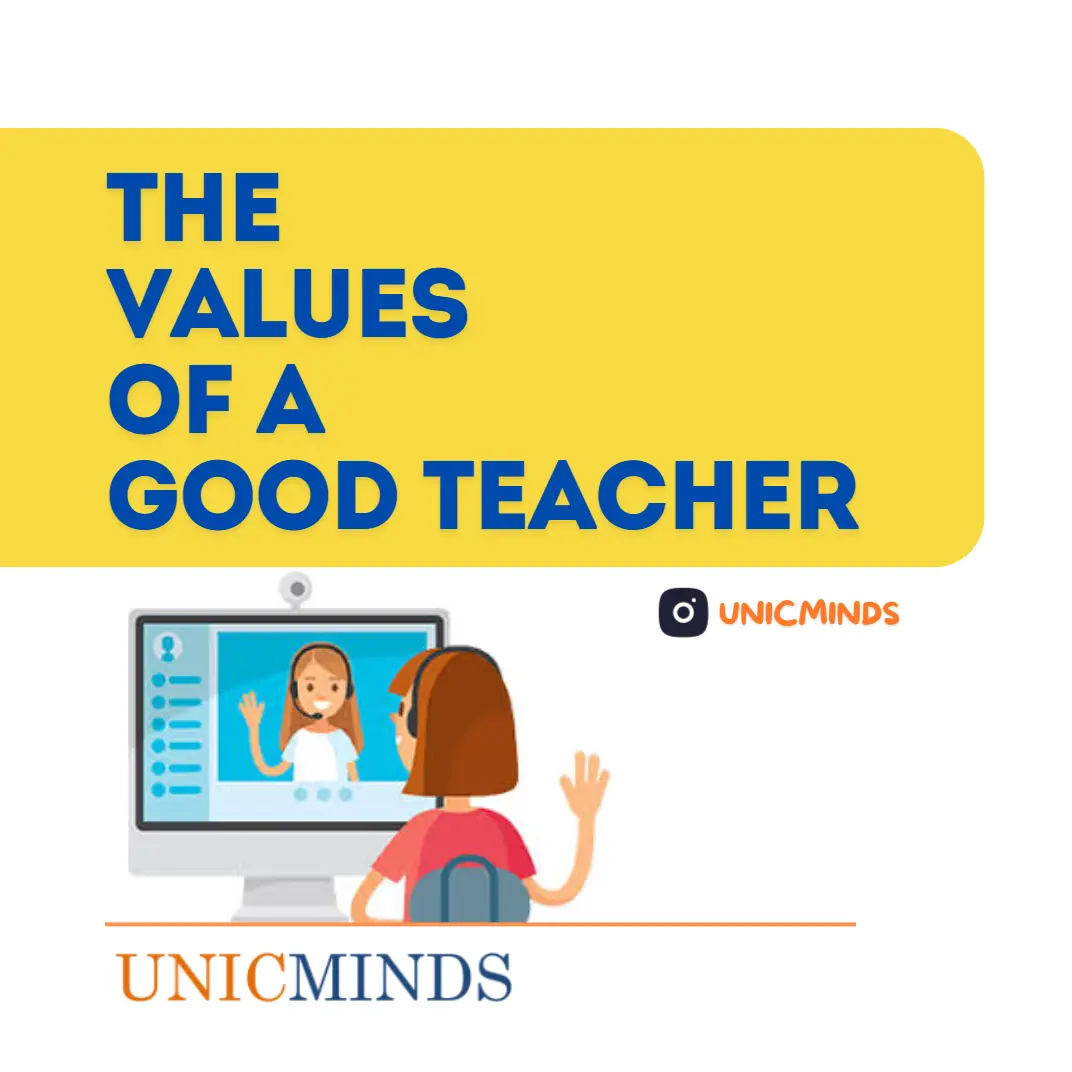 The Values of a Good Teacher - UnicMinds