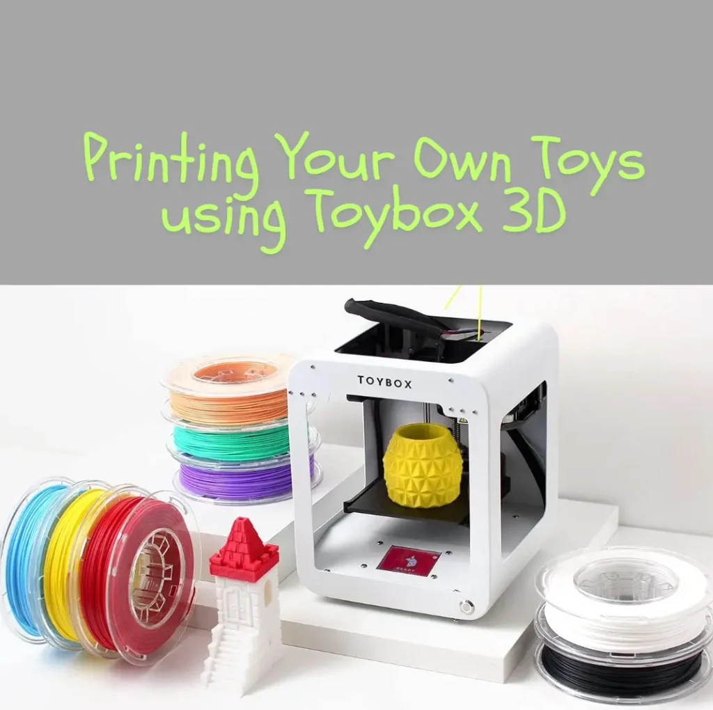 Printing Your Own Toys with ToyBox