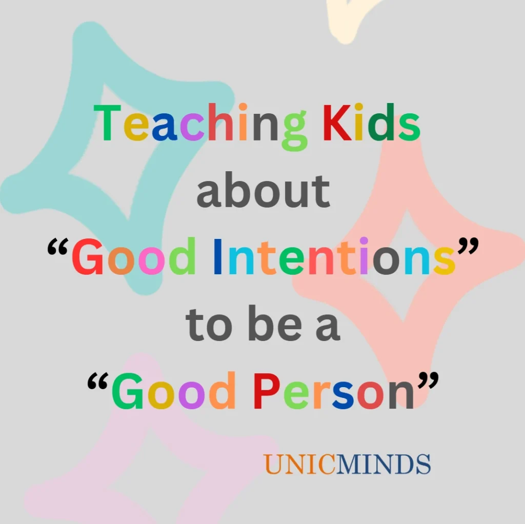 Teaching Kids about Intentions