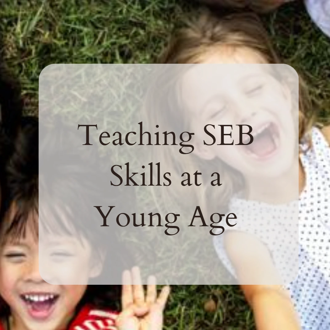 Teaching SEB Skills at a Young Age - UnicMinds