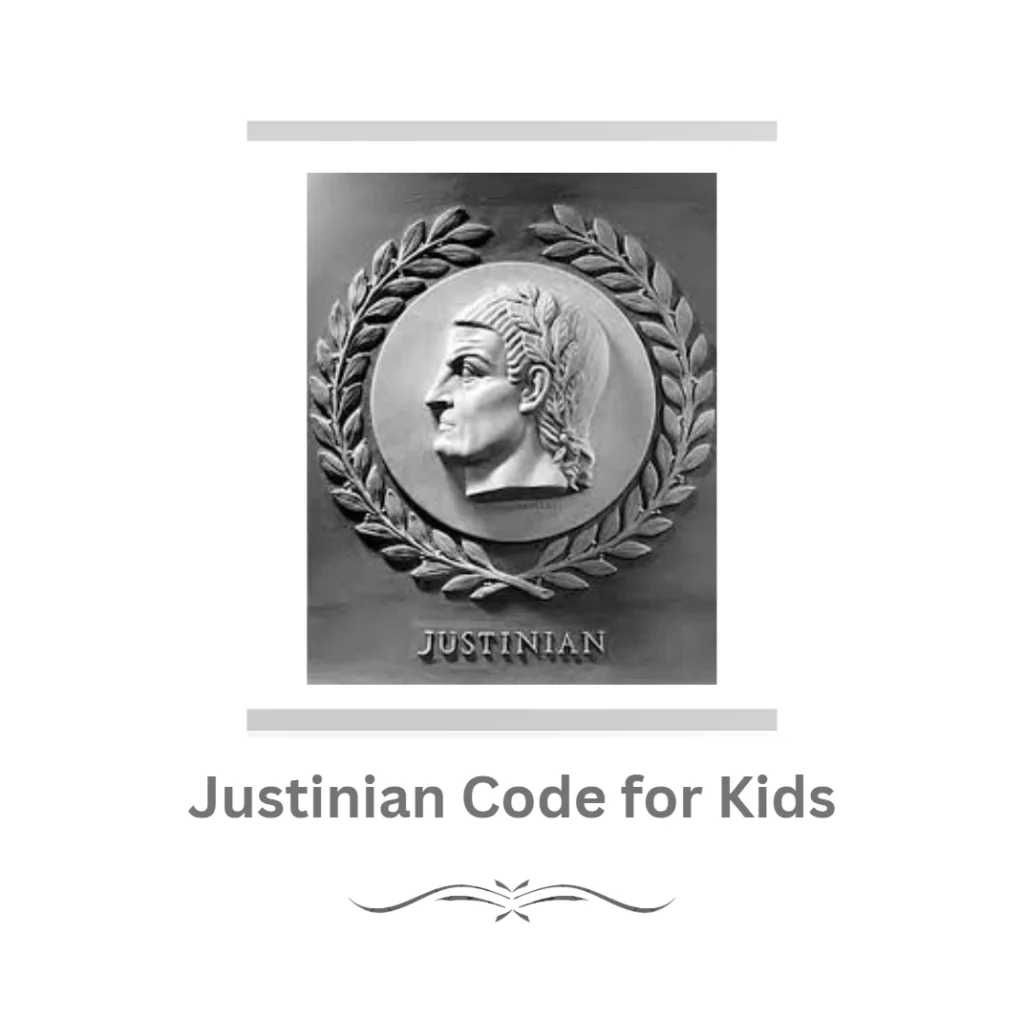 Justinian Code for Kids