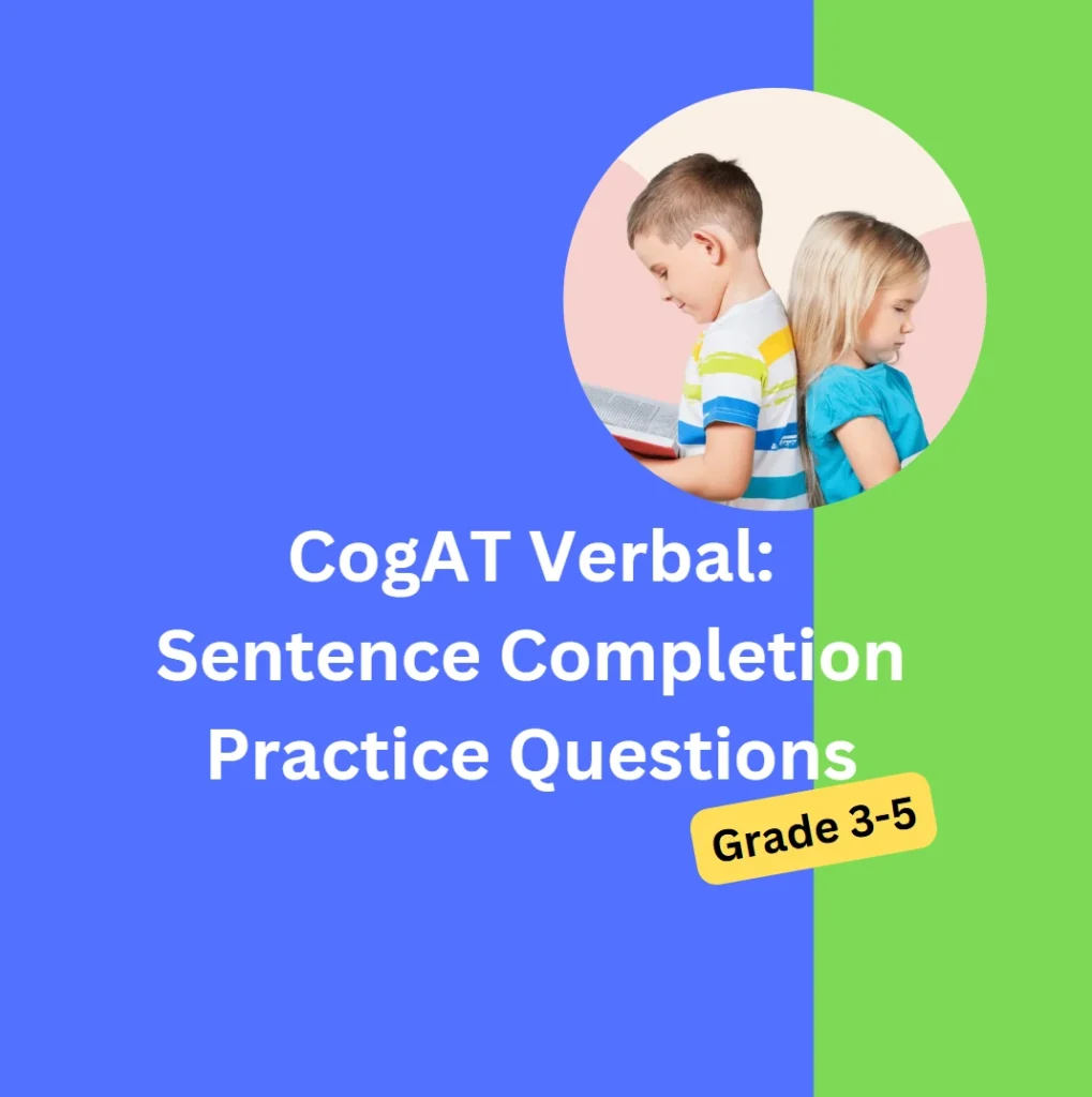 Free CogAT Verbal Practice Questions - Sentence Completion