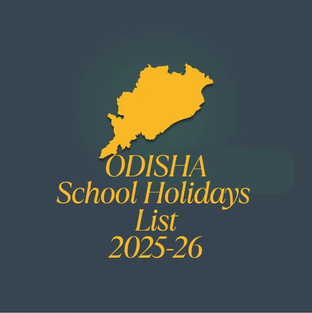 Odisha School Holidays List 2025-26